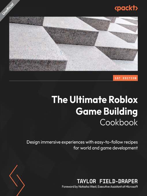Title details for The Ultimate Roblox Game Building Cookbook by Taylor Field-Draper - Wait list